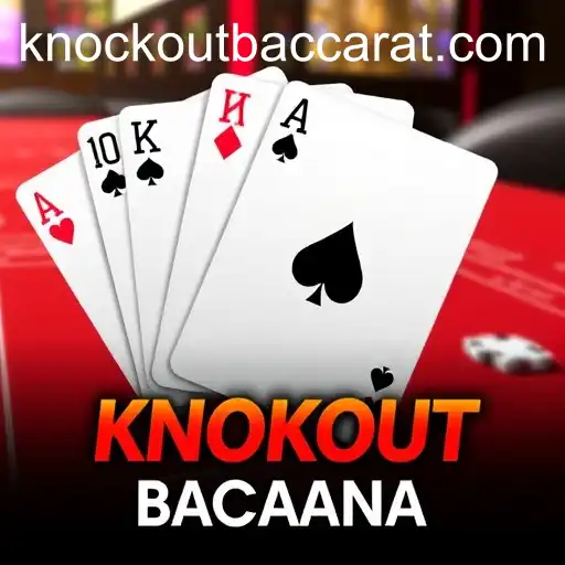 Exploring the Excitement of Knockout Baccarat in the 'Bonuses' Category