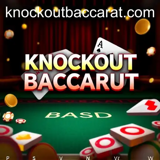 Exploring 'Knockout Baccarat' in the Play Now Game Category