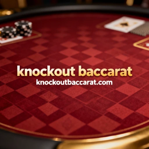 knockout baccarat